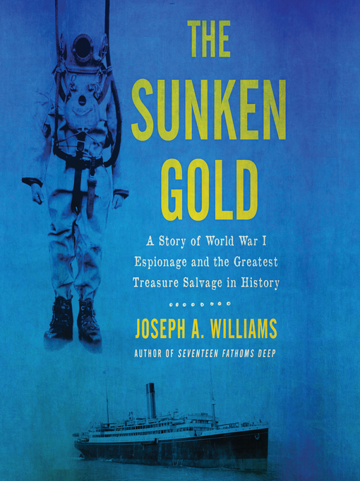 Title details for The Sunken Gold by Joseph A. Williams - Available